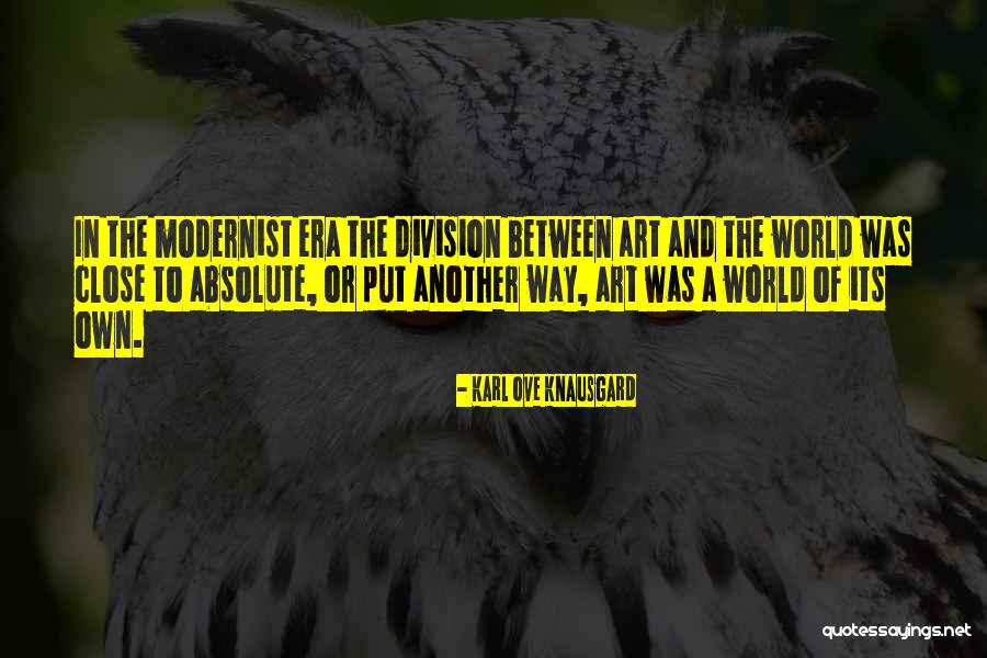 Brholster Quotes By Karl Ove Knausgard Brholster Quotes By Karl Ove Knausgard