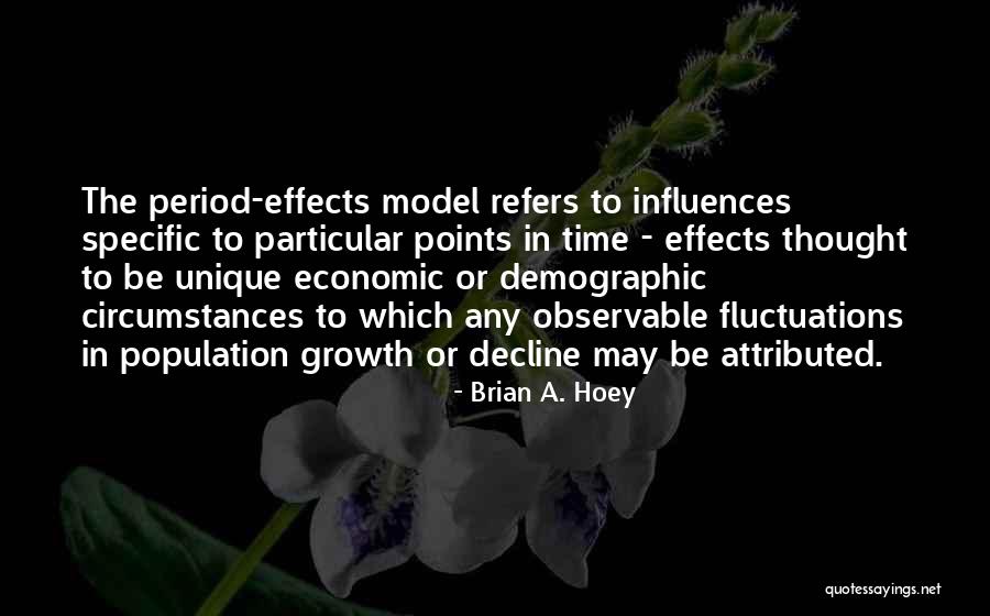Brian A. Hoey Quotes 154591