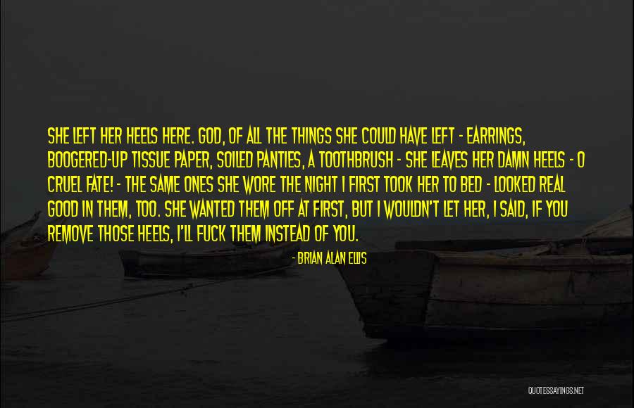 Brian Alan Ellis Quotes 1056670 Brian Alan Ellis Quotes 1056670