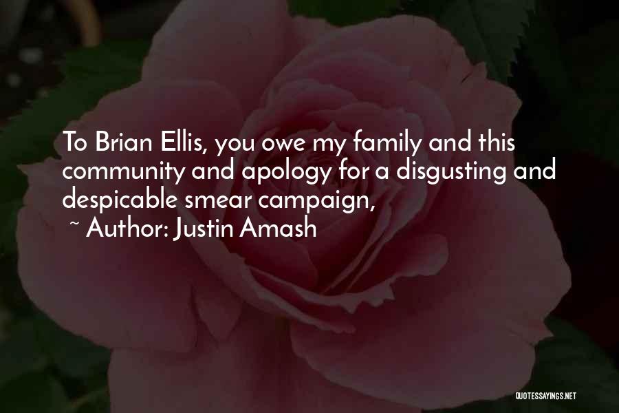 Brian And Justin Quotes By Justin Amash