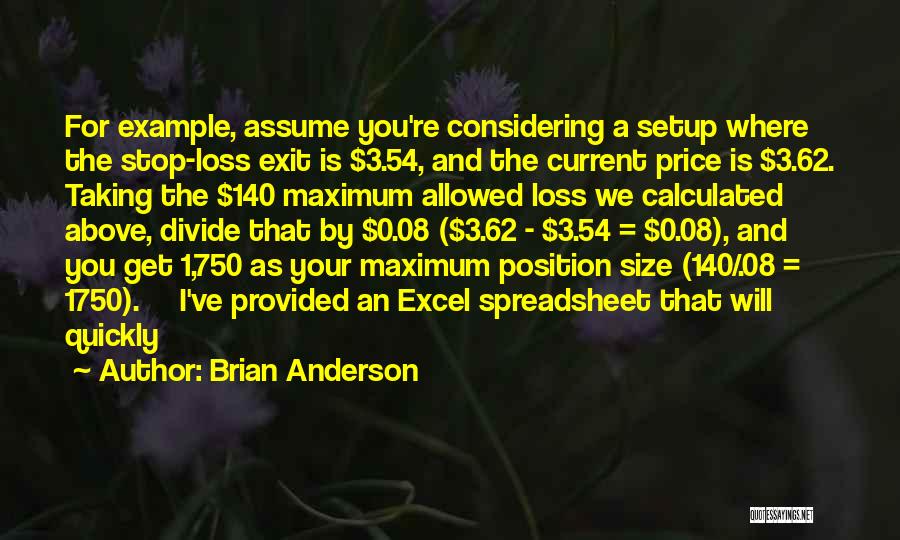 Brian Anderson Quotes 779488