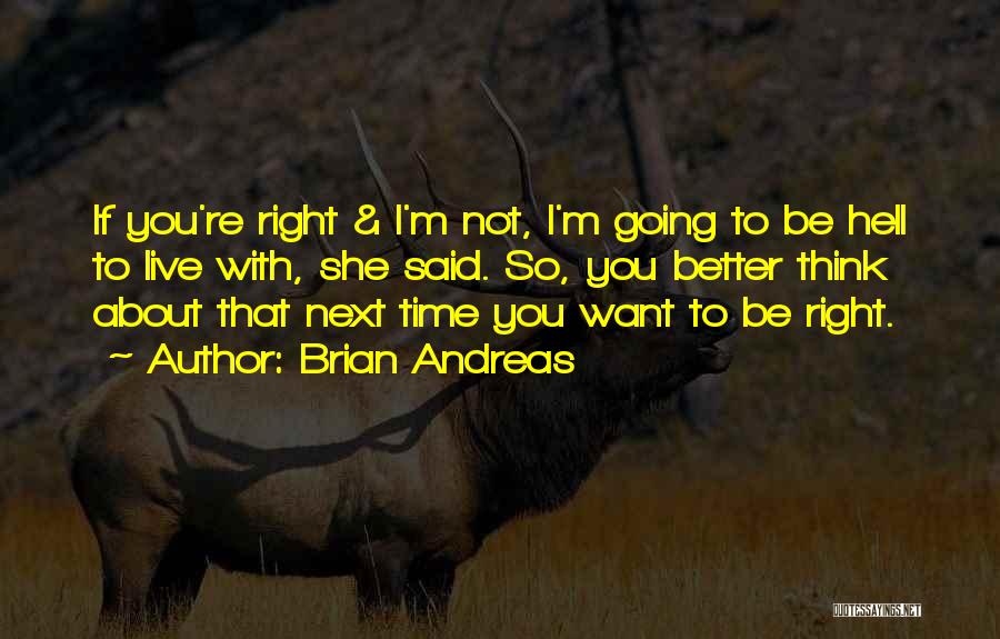 Brian Andreas Quotes 1171165
