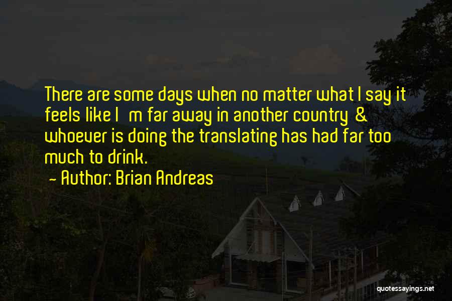 Brian Andreas Quotes 1602877