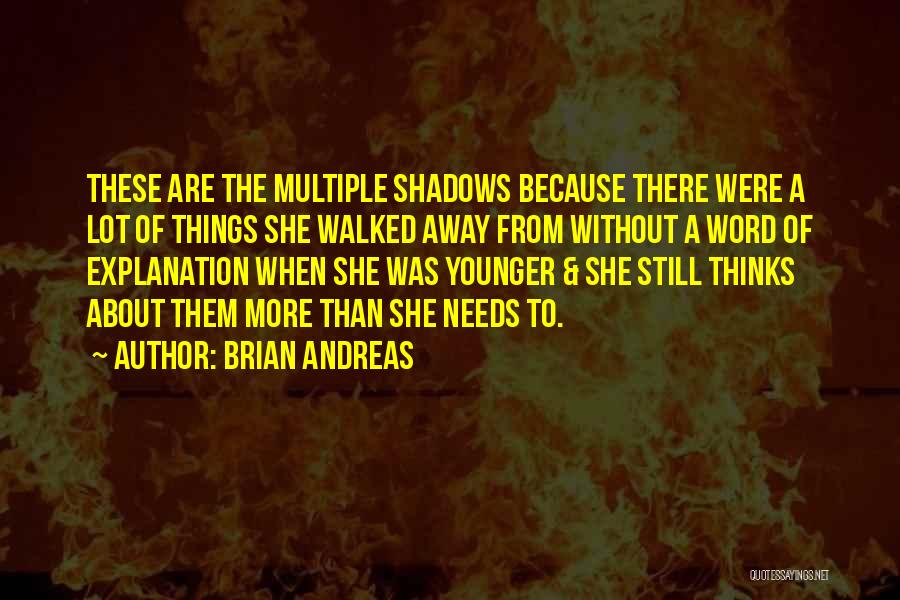 Brian Andreas Quotes 1985561