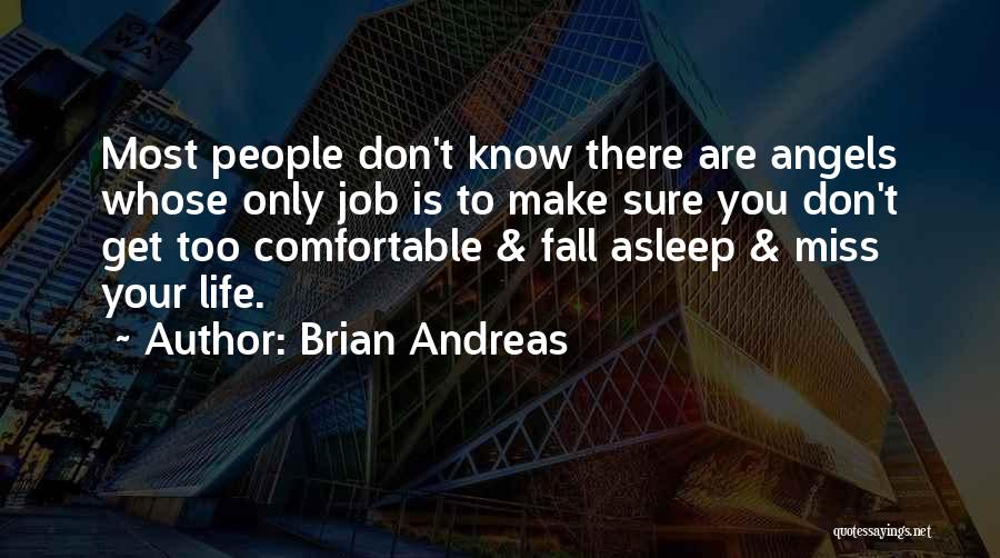 Brian Andreas Quotes 2135306