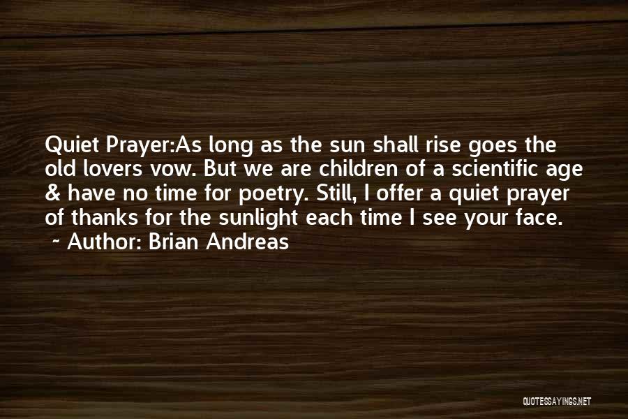 Brian Andreas Quotes 2175926