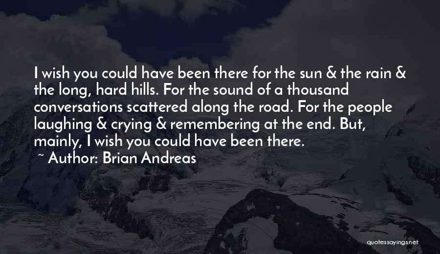 Brian Andreas Quotes 368050