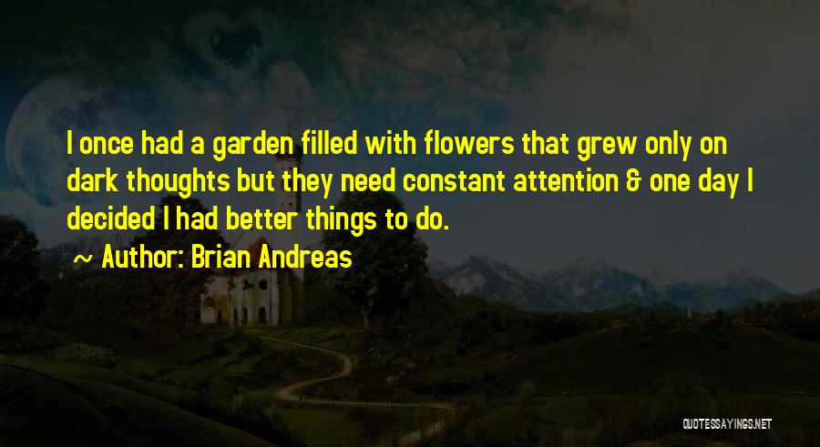 Brian Andreas Quotes 616603