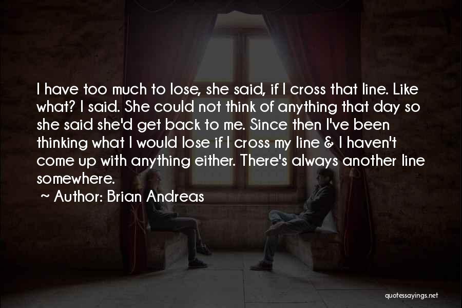 Brian Andreas Quotes 83190