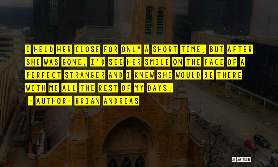 Brian Andreas Quotes 832255