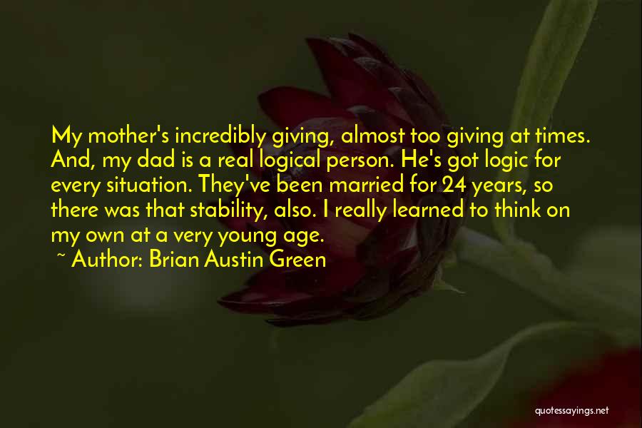 Brian Austin Green Quotes 1314772