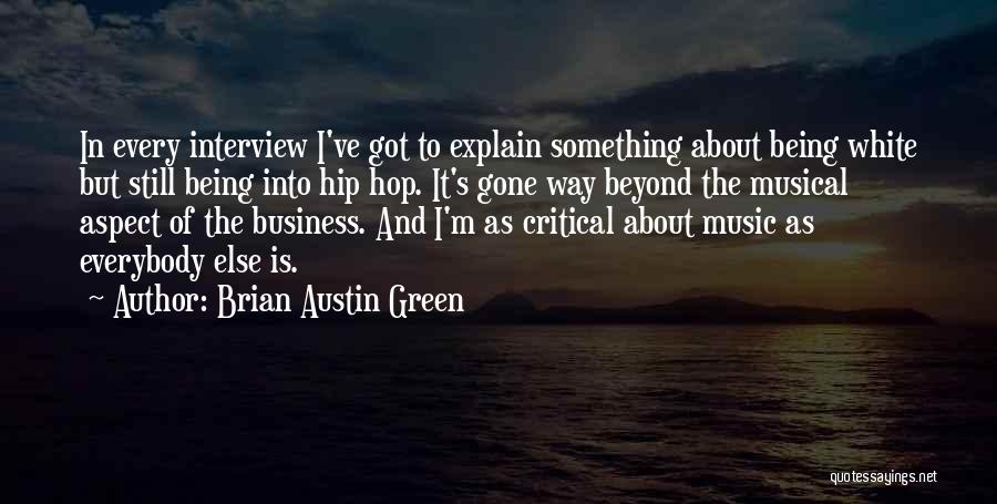 Brian Austin Green Quotes 257791