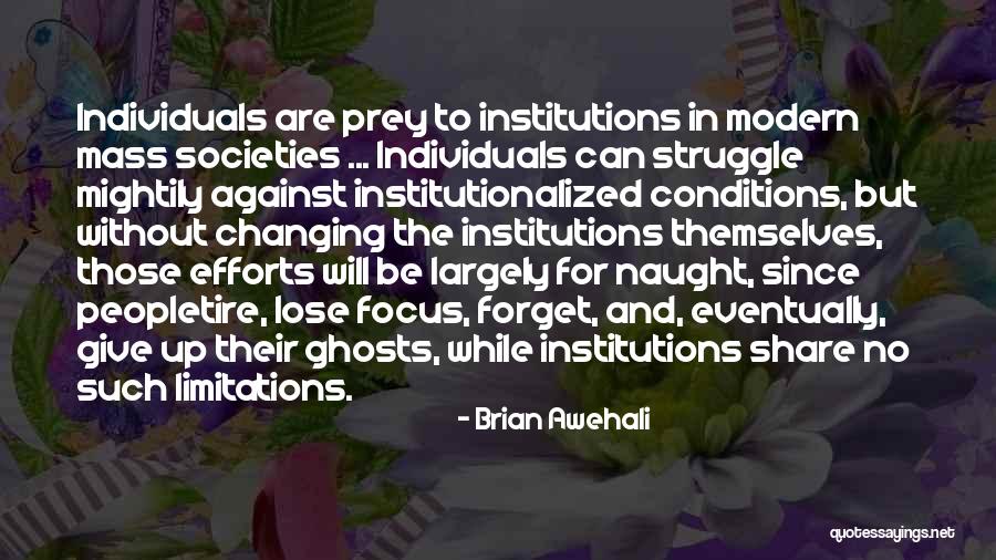 Brian Awehali Quotes 114374