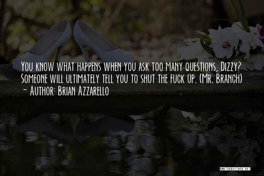 Brian Azzarello Quotes 1764993