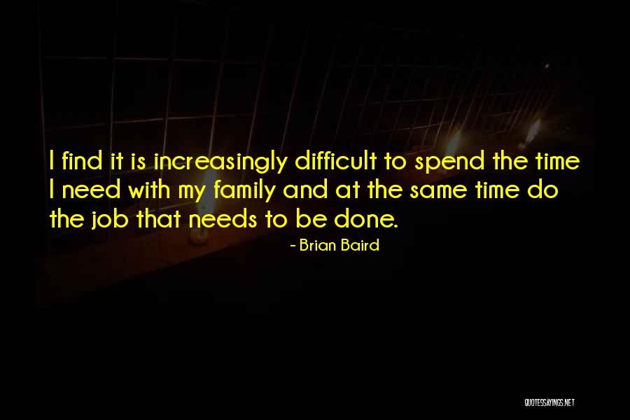 Brian Baird Quotes 1976134