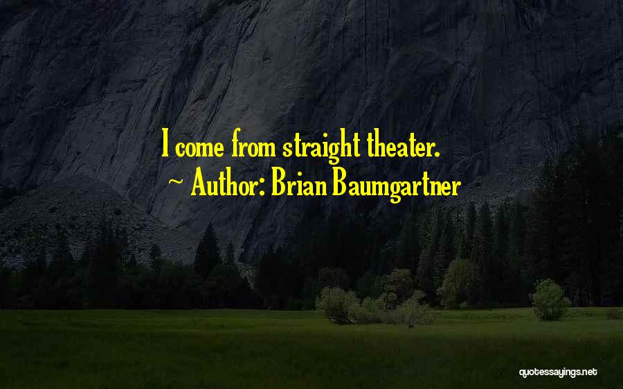 Brian Baumgartner Quotes 649617