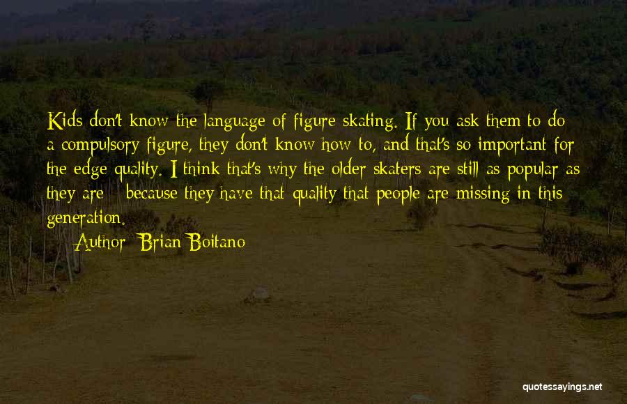 Brian Boitano Quotes 1832457