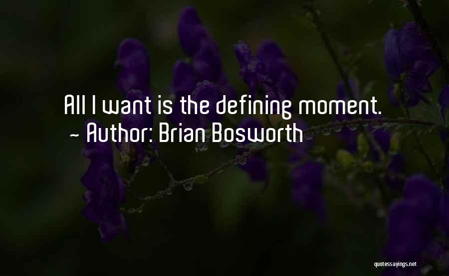 Brian Bosworth Quotes 1295132