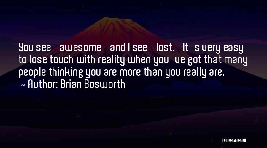 Brian Bosworth Quotes 364438