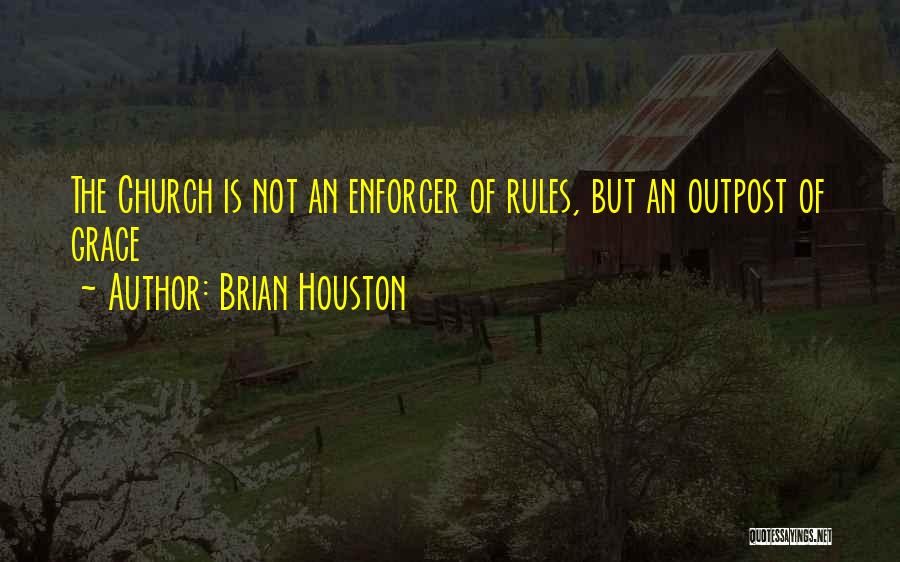 Brian C Houston Quotes By Brian Houston