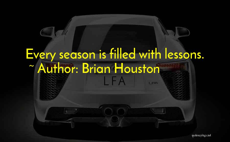 Brian C Houston Quotes By Brian Houston