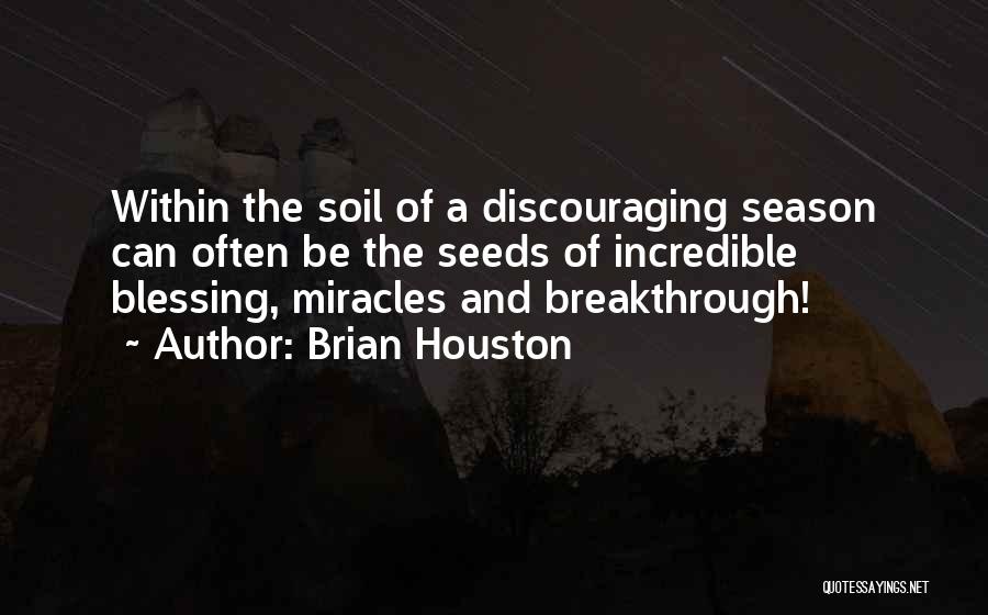 Brian C Houston Quotes By Brian Houston