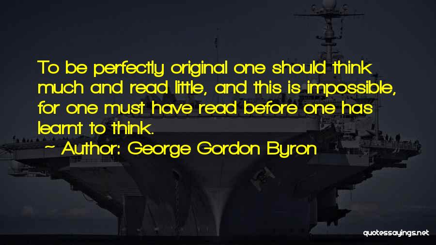 Brian Cambourne Quotes By George Gordon Byron