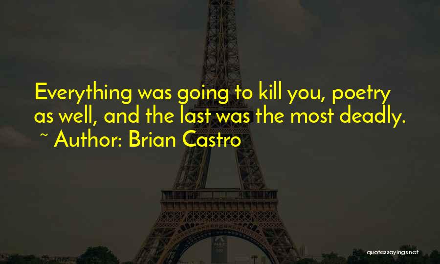 Brian Castro Quotes 1527810