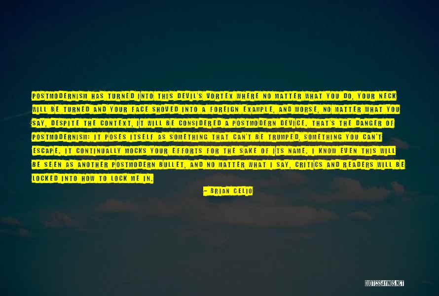 Brian Celio Quotes 274361 Brian Celio Quotes 274361