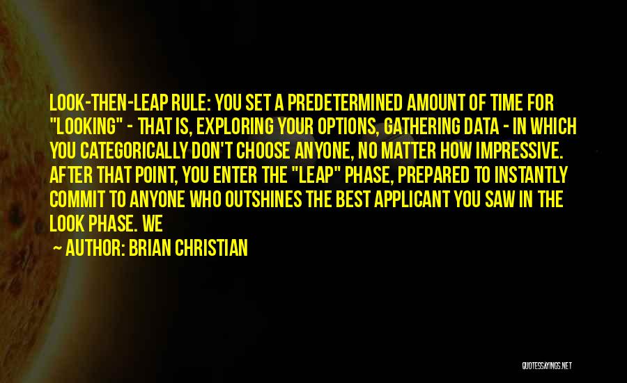 Brian Christian Quotes 1327437