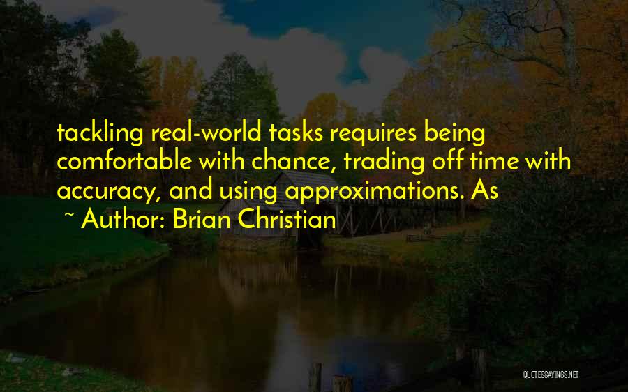 Brian Christian Quotes 1536795