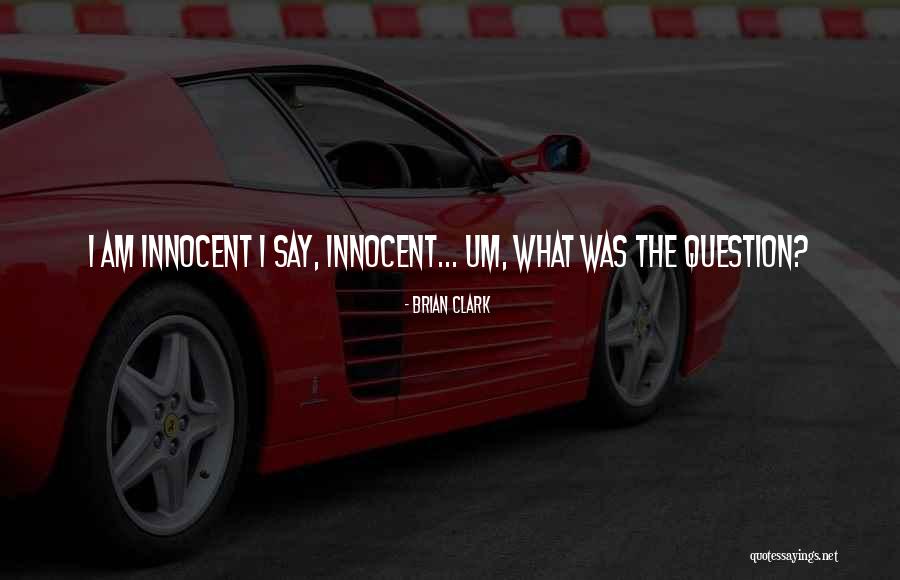 Brian Clark Quotes 988325 Brian Clark Quotes 988325