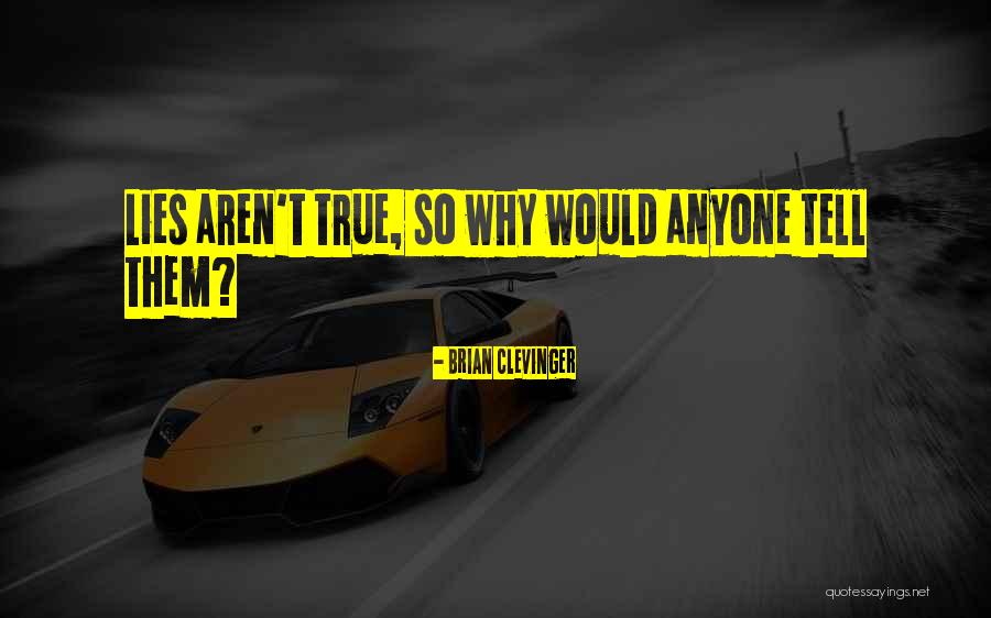 Brian Clevinger Quotes 170684 Brian Clevinger Quotes 170684