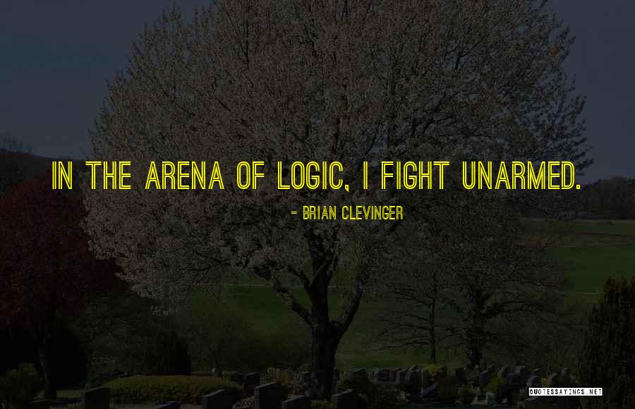 Brian Clevinger Quotes 2089790 Brian Clevinger Quotes 2089790