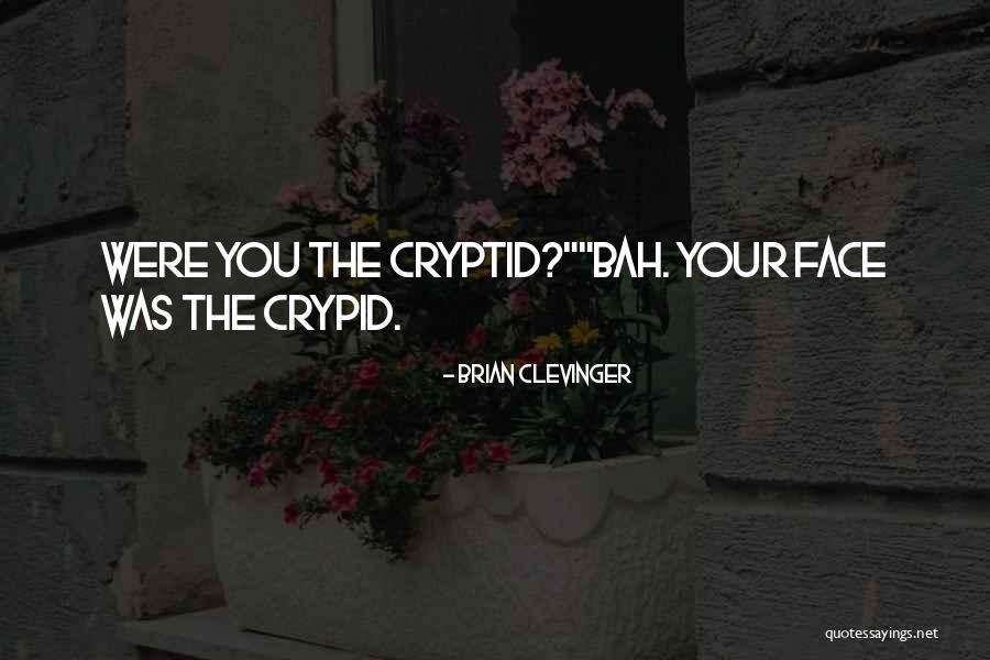 Brian Clevinger Quotes 2207293 Brian Clevinger Quotes 2207293