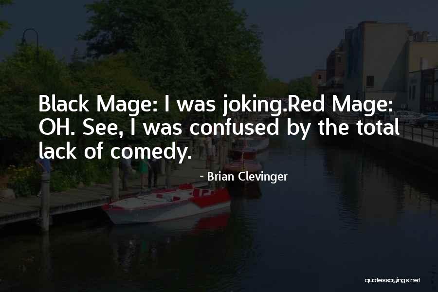 Brian Clevinger Quotes 680765 Brian Clevinger Quotes 680765
