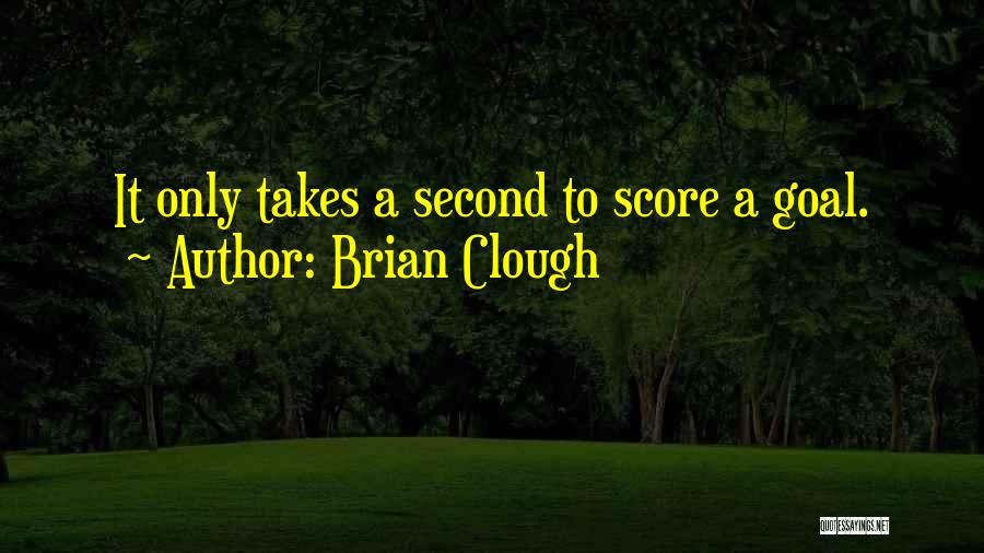 Brian Clough Quotes 1583248