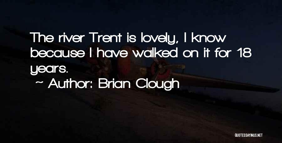 Brian Clough Quotes 920095