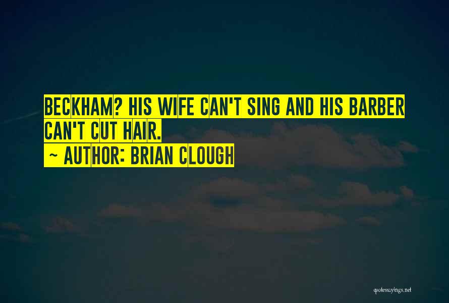 Brian Clough Quotes 931562