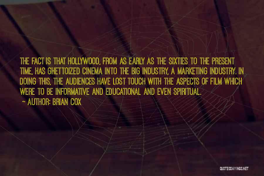 Brian Cox Quotes 1481081