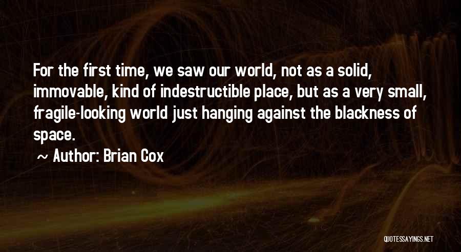 Brian Cox Quotes 1716090
