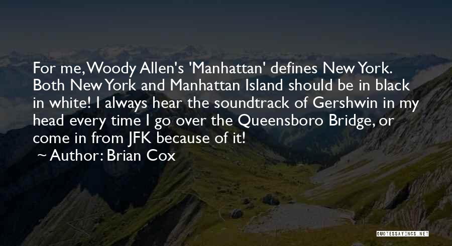 Brian Cox Quotes 1897688