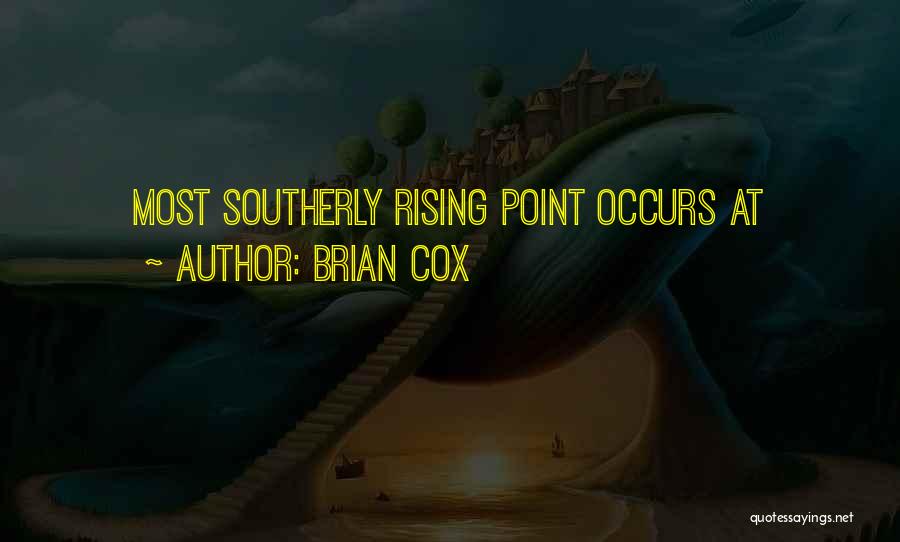 Brian Cox Quotes 1932269