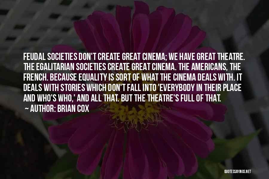 Brian Cox Quotes 928524