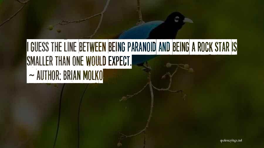 Brian Cox Star Quotes By Brian Molko