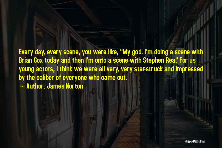 Brian Cox Star Quotes By James Norton