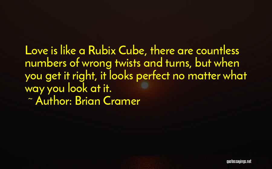 Brian Cramer Quotes 185738