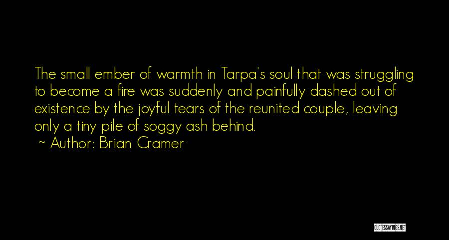 Brian Cramer Quotes 926386