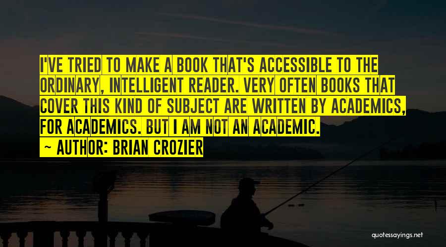 Brian Crozier Quotes 1671420