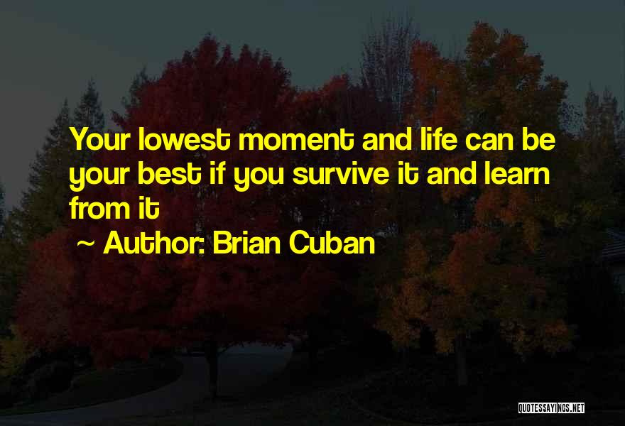 Brian Cuban Quotes 745407